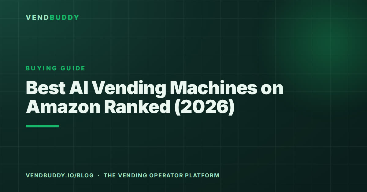 VendBuddy guide cover card: Best AI Vending Machines on Amazon Ranked (2026)