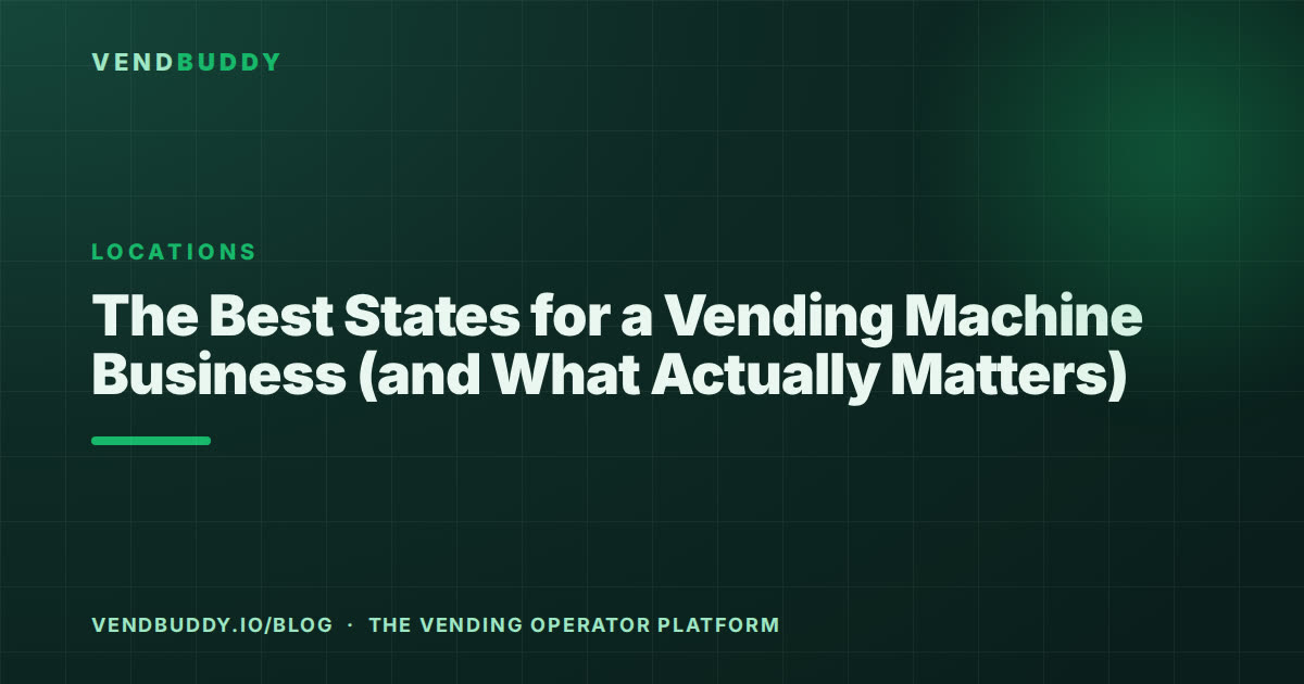 VendBuddy guide card: the best states for a vending machine business
