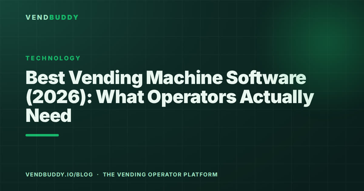 VendBuddy guide cover card: Best Vending Machine Software (2026): What Operators Actually Need