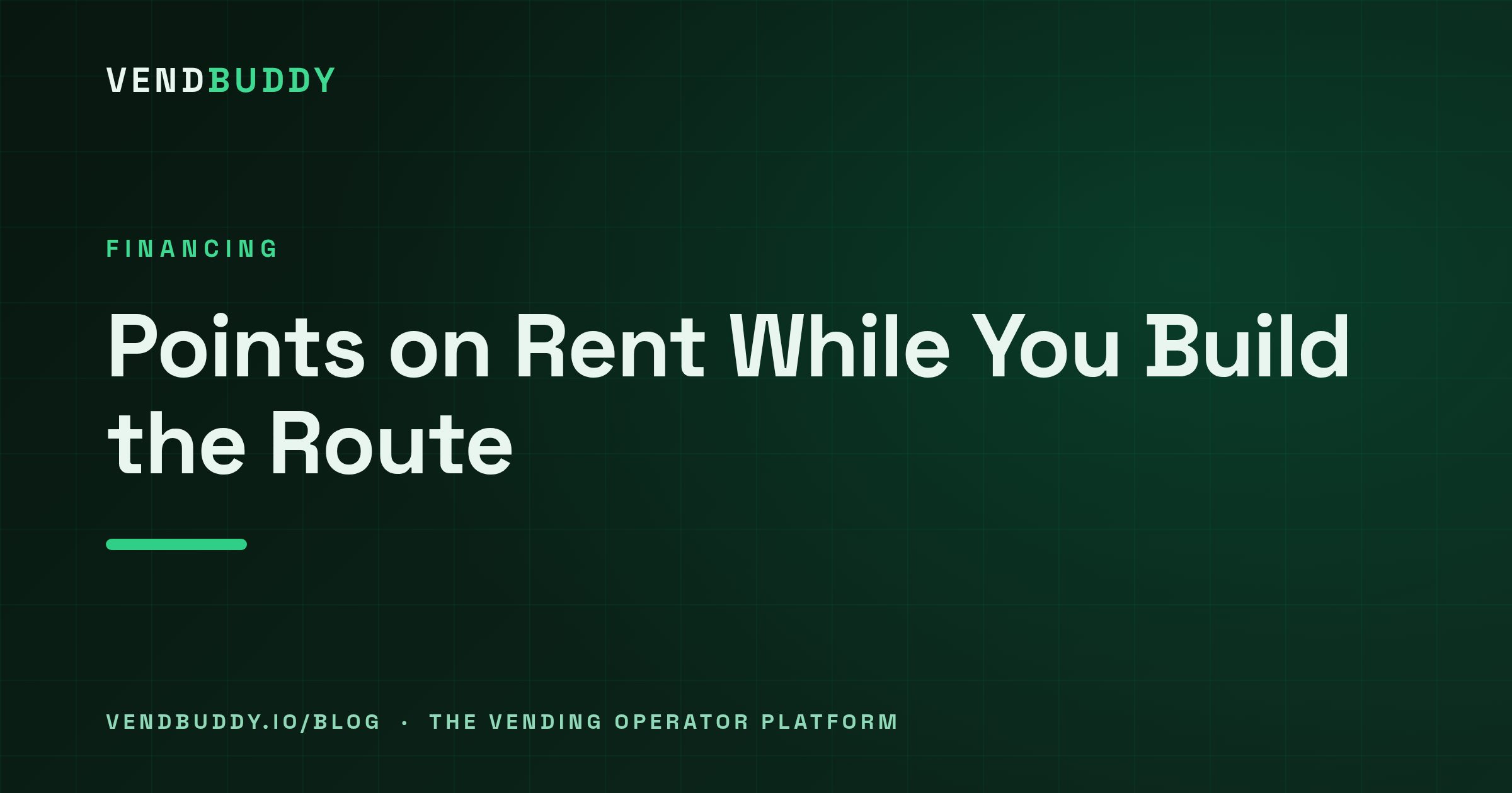 VendBuddy guide cover card: The Bilt Card for Vending Operators: Points on Rent While You Build the Route (2026)