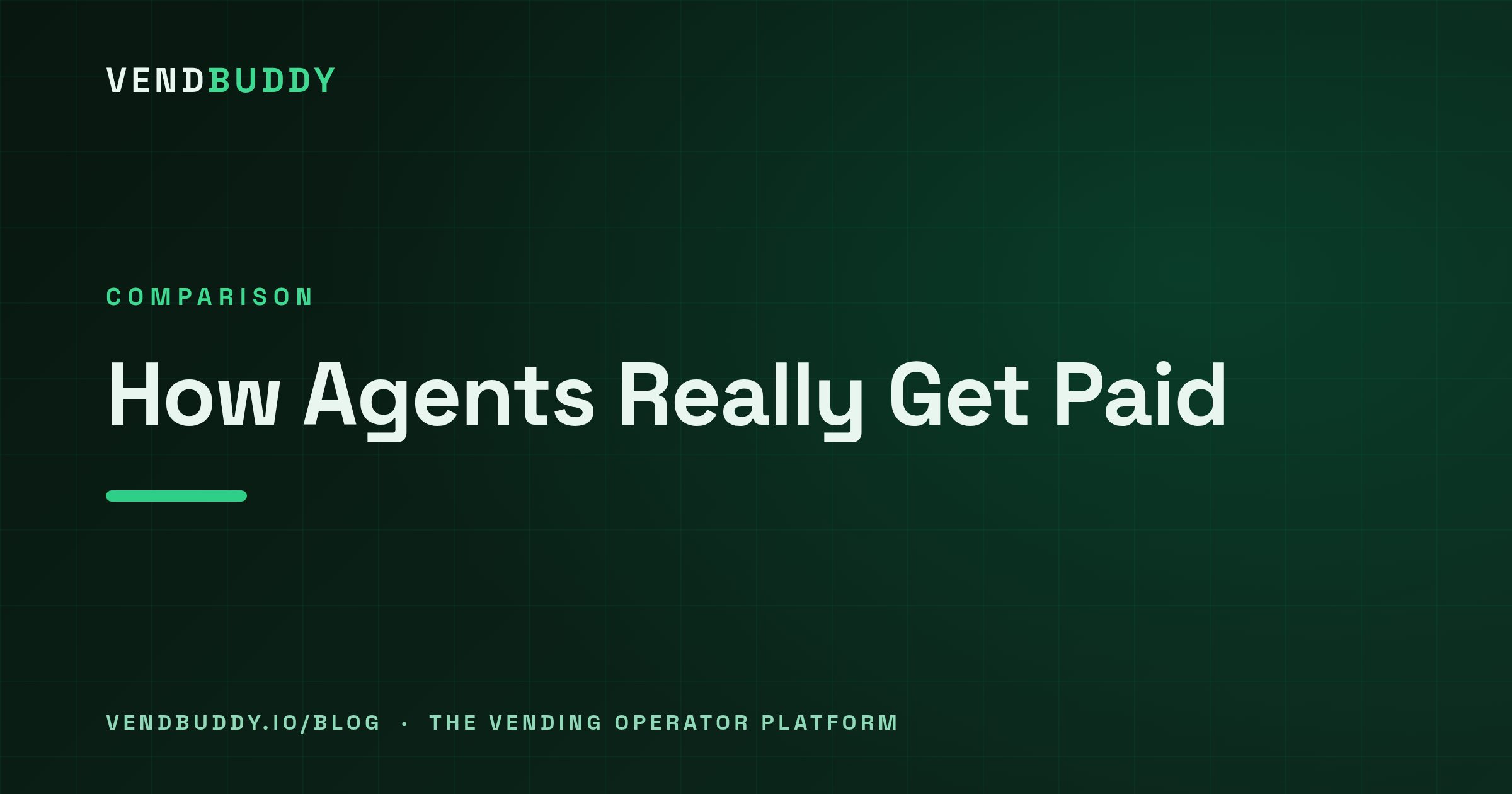 VendBuddy guide cover card: How Insurance Agents Really Get Paid: Commission, Renewals, and Why Year One Hurts