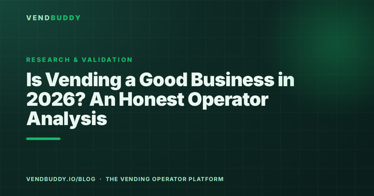 VendBuddy guide card: Is Vending a Good Business in 2026?