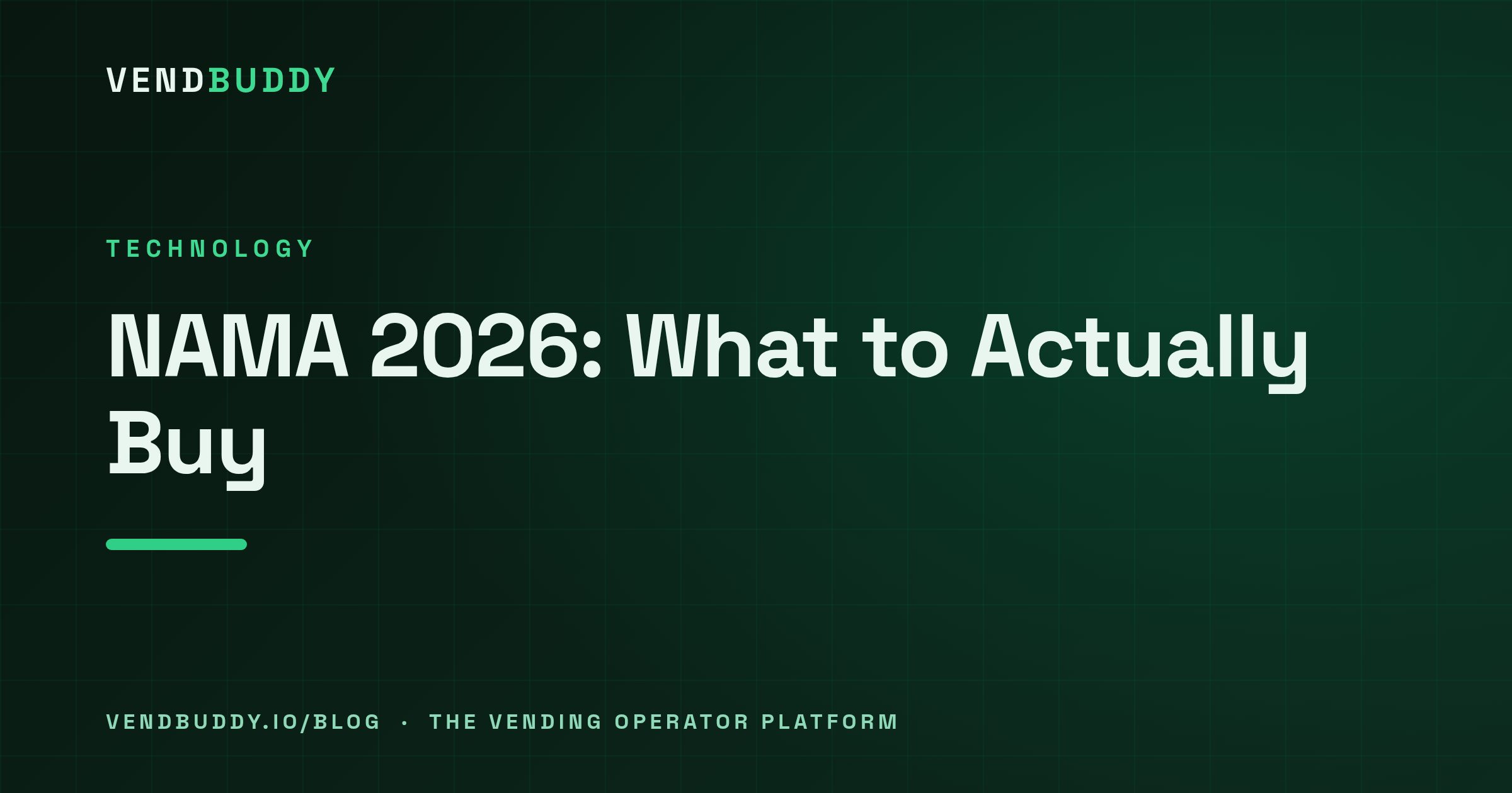 VendBuddy guide cover card: NAMA 2026: What the Show Floor Signalled, and What to Actually Buy