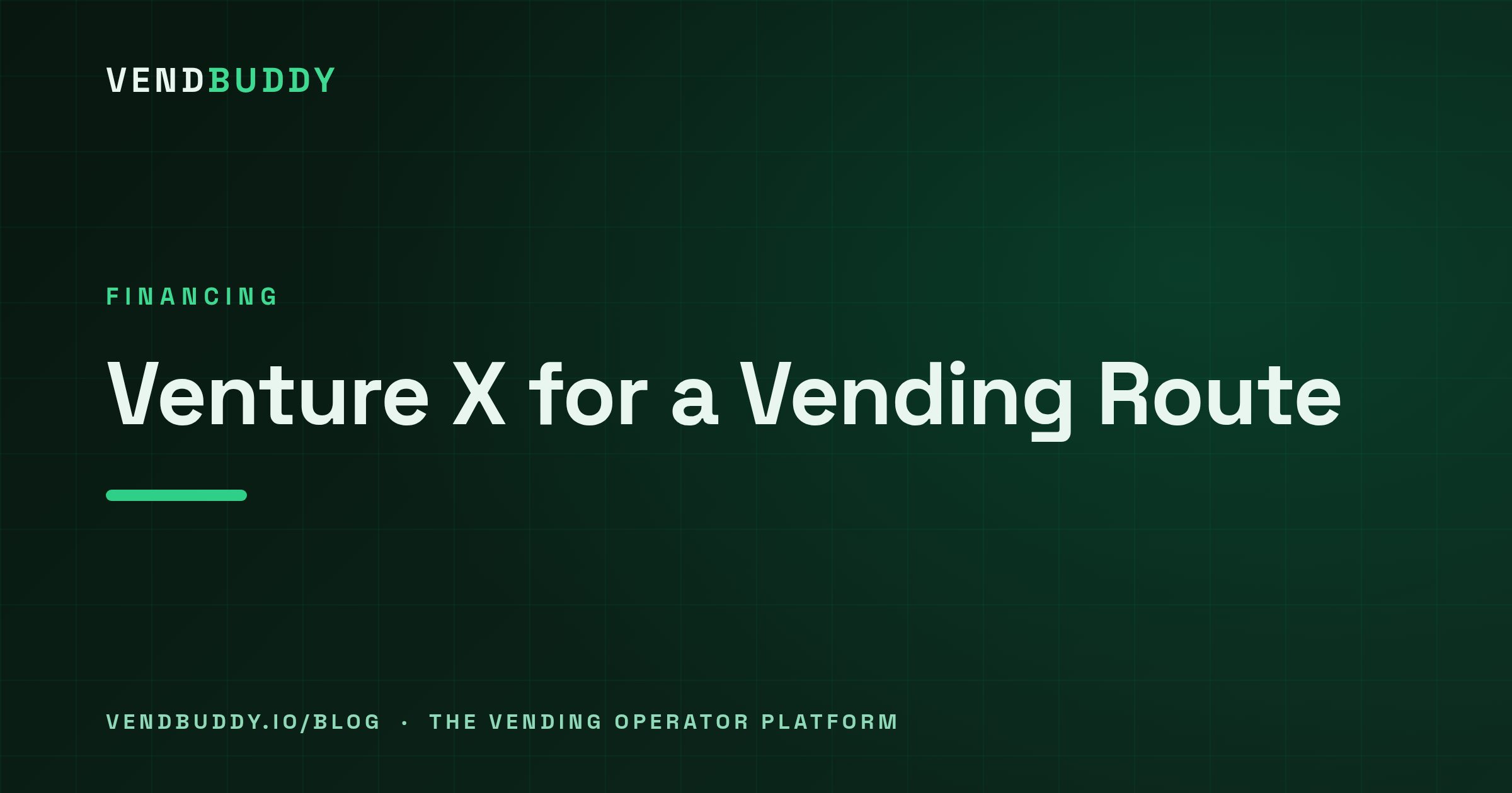 VendBuddy guide cover card: How to Use the Capital One Venture X to Scale a Vending Business (and Stop Paying for Flights)