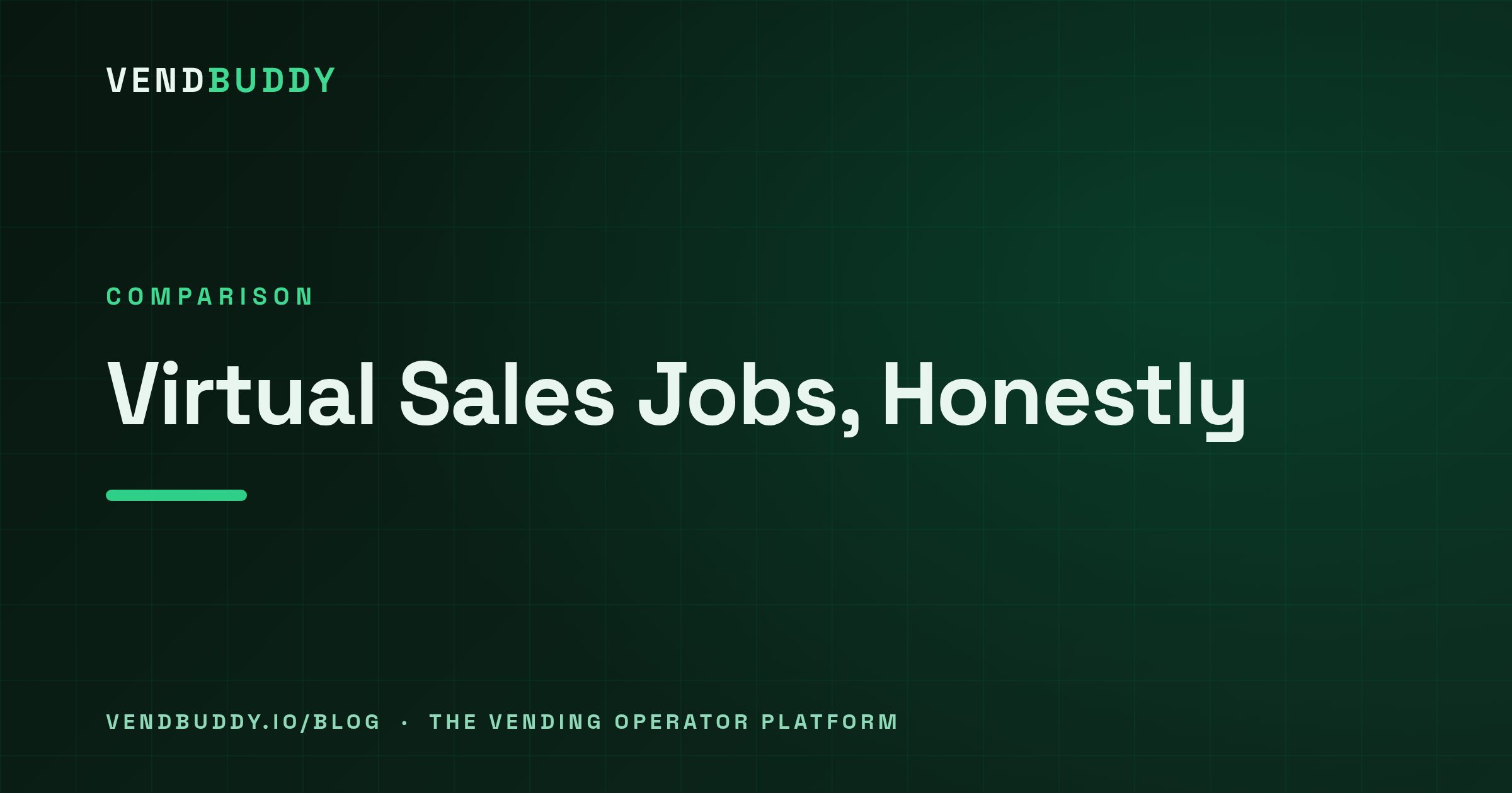 VendBuddy guide cover card: Virtual Sales Jobs: Setter, Closer, and What the Listings Leave Out