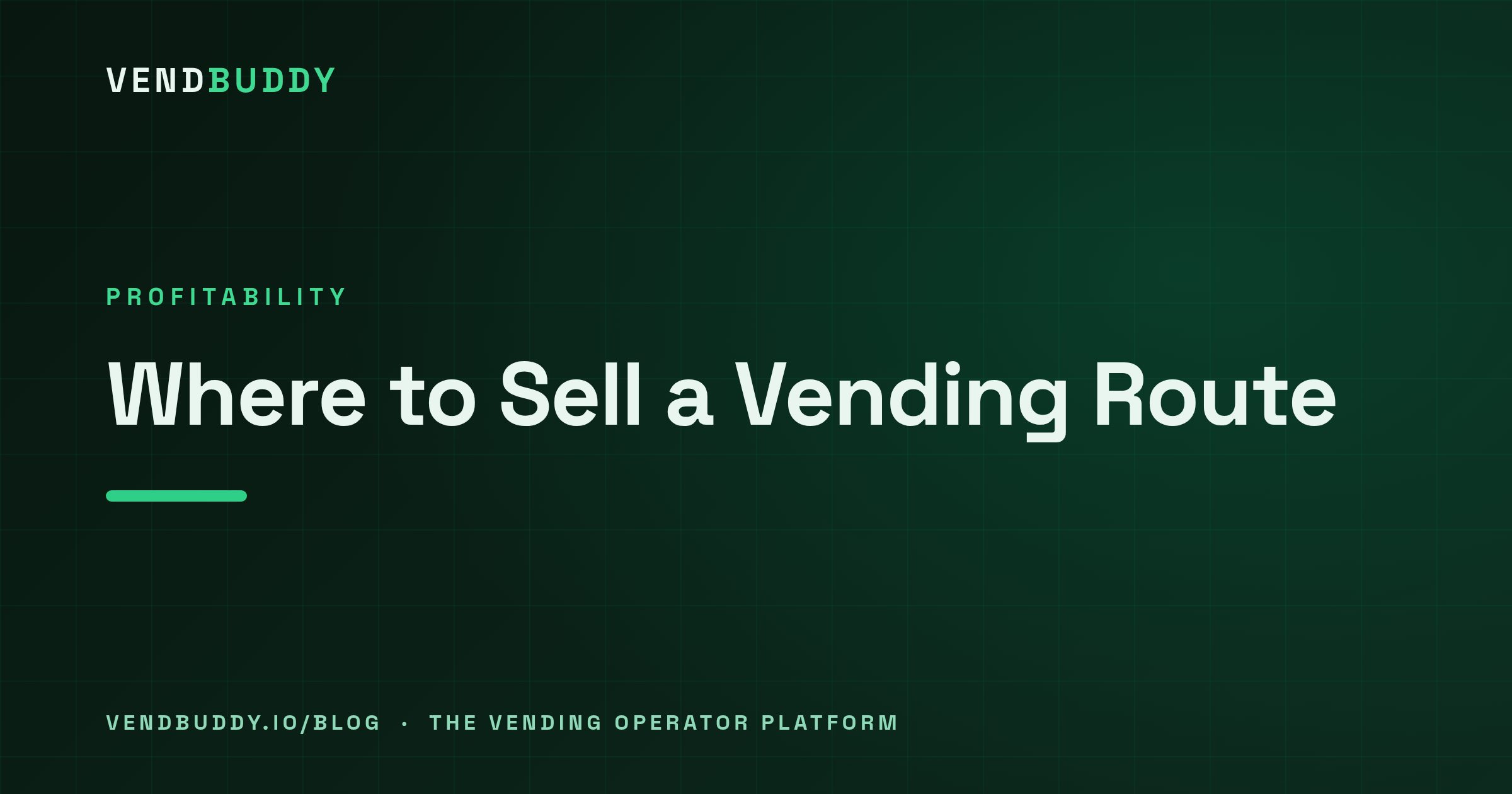 VendBuddy guide cover card: Where to Sell a Vending Machine Route (Without Paying a Broker)